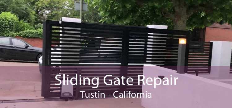 Sliding Gate Repair Tustin - California